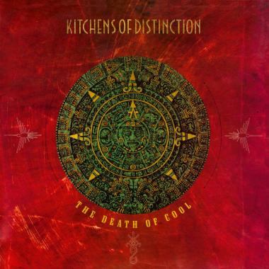 Kitchens of Distinction -  The Death of Cool